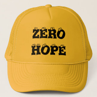 Zero hope hat