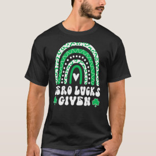 Zero Lucks Given Funny Irish St Patrick S Day T-Shirt