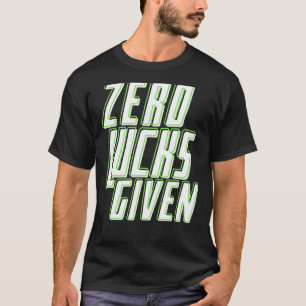 Zero Lucks Given Funny Irish St Patrick's Day T-Shirt