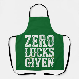 Zero Lucks Given Funny St Patrick's Day Irish Apron