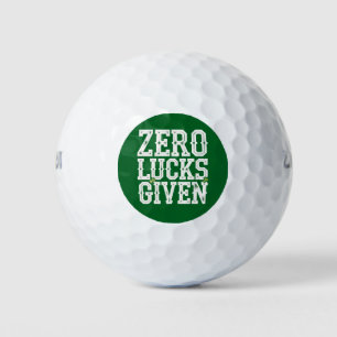 Zero Lucks Given Funny St Patrick's Day Irish Golf Balls