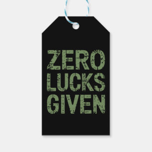 Zero Lucks Given St Paddy's Day Hilarious Patricks Gift Tags