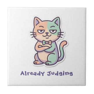 Zero Patience Edition Funny Judging Cat  Ceramic Tile