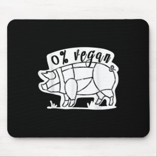Zero Percent Vegan Funny Bbq Carnivore Meat Eater Mouse Pad