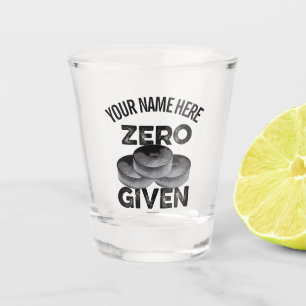 Zero Pucks Given (Hockey) Shot Glass