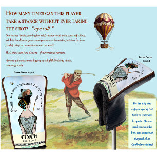 Zero-'Putsy'-Tolerance Lady's Putter Cover 