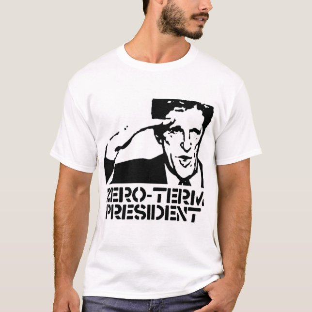 Zero Term President T-Shirt (Front)