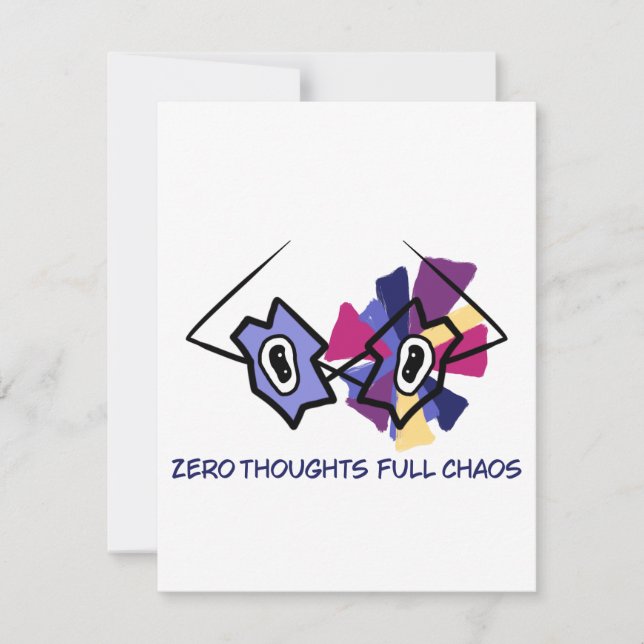 Zero Thoughts Full Chaos Abstract Glasses Funny To Card (Front)