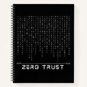 Zero Trust Notebook