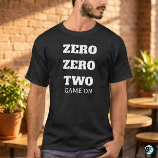 Zero Zero Two Game On Funny Gamer Quote T-Shirt
