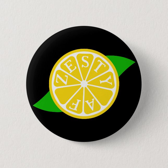 Zesty AF - Lemon Slice  6 Cm Round Badge (Front)