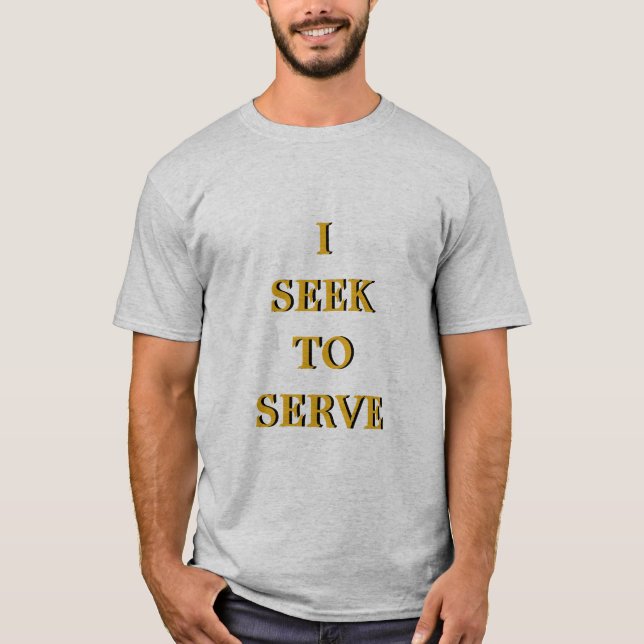 Zeta Chi I Seek To Serve Shirt (Front)
