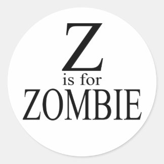 ZforZombie1 Classic Round Sticker