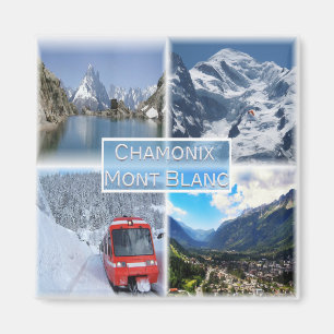 zFR021 CHAMON, Mont Blanc, Fridge Magnet