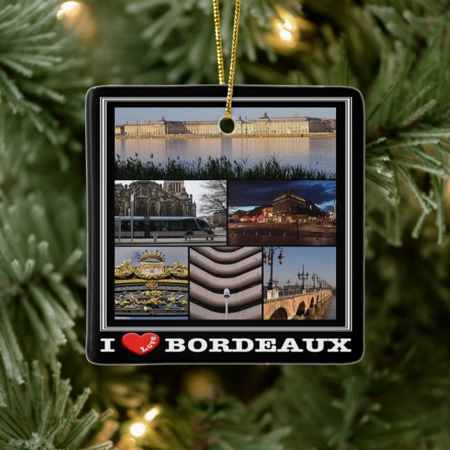 zFR135 BORDEAUX "I Love", France,  Ceramic Ornament (Tree)