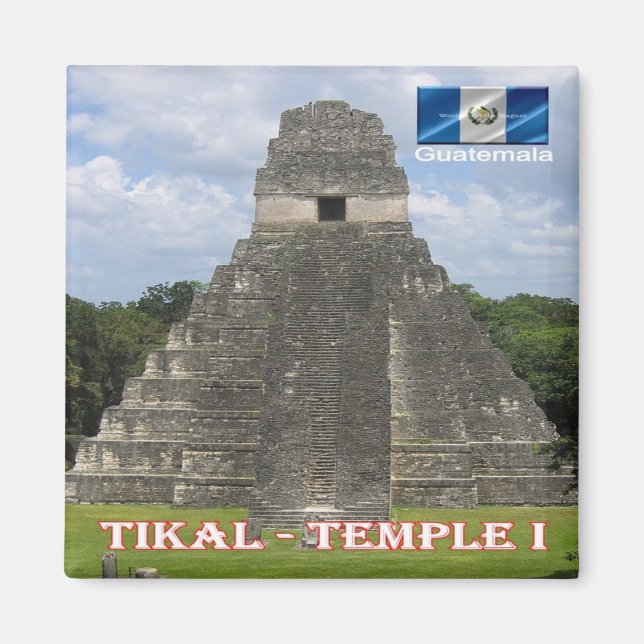 zGT010 TIKAL N.P. Temple I, Guatemala, Fridge Magnet (Front)