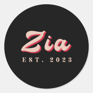 Zia Est 2023 Zia Established Italian Auntie Mother Classic Round Sticker