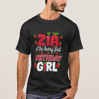 Zia of the Berry First Birthday Girl Strawberry Au T-Shirt