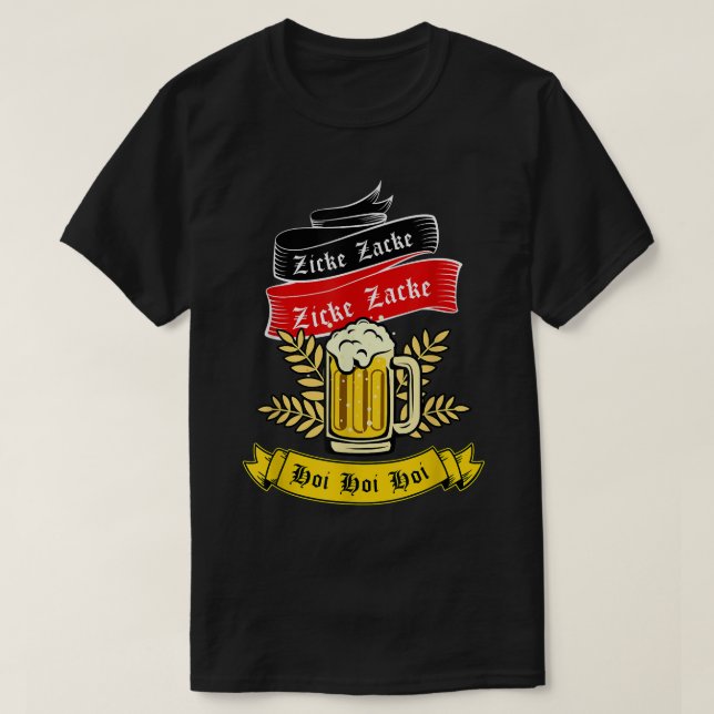 Zicke Zacke Hoi - Funny Germany Flag Oktoberfest G T-Shirt (Design Front)