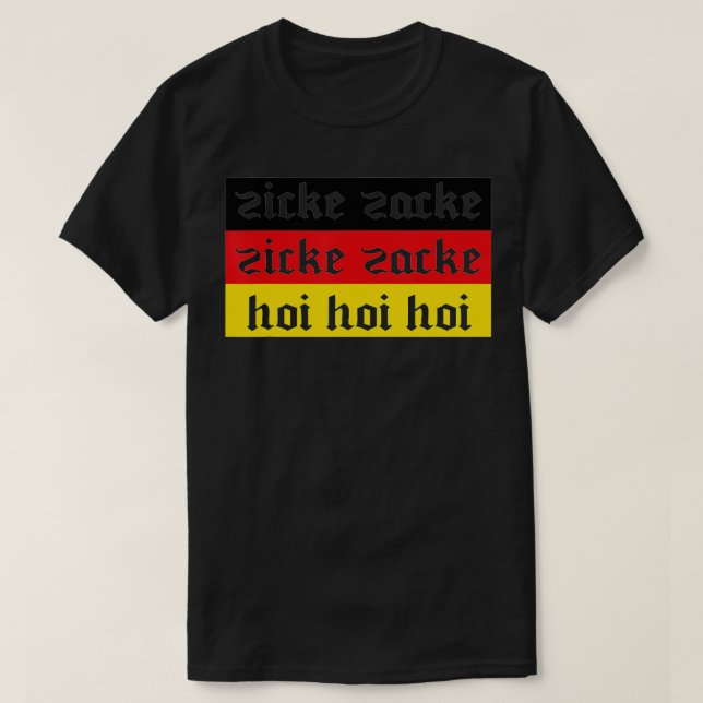 Zicke Zacke Zicke Zacke German Oktoberfest Drinkin T-Shirt (Design Front)