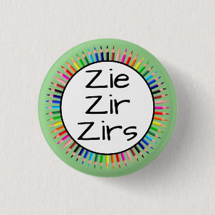 Zie Zir Zirs Pronouns in Circle of Colored Pencils 3 Cm Round Badge