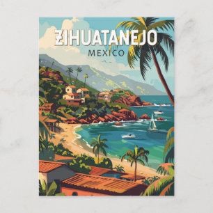 Zihuatanejo Mexico Travel Art Vintage Postcard