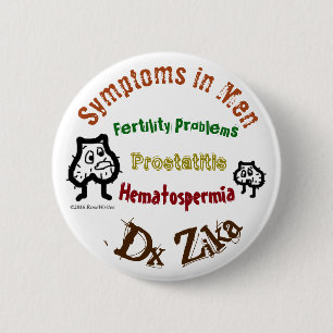 Zika in Men Symptoms by RoseWrites 6 Cm Round Badge