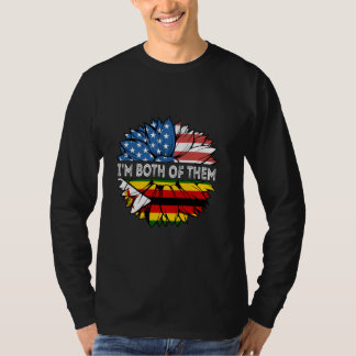 Zimbabwe I'm Both Of Them USA Sunflower Zimbabwean T-Shirt