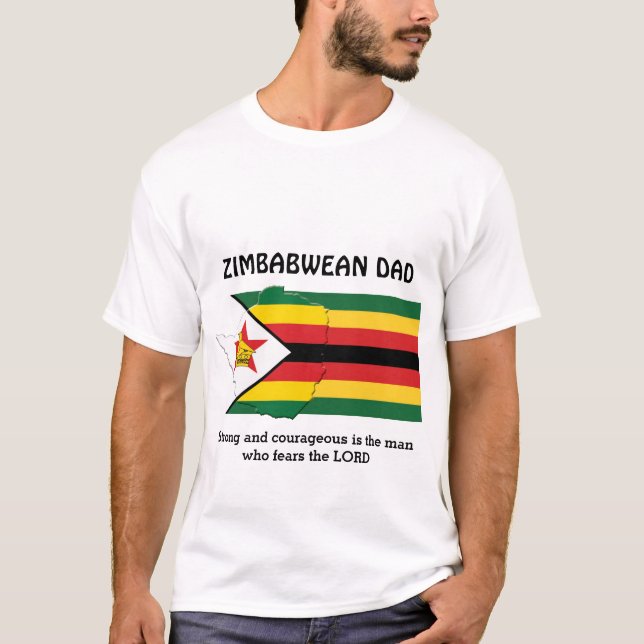 ZIMBABWEAN DAD Strong Courageous Personalised T-Shirt (Front)