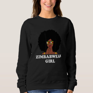 Zimbabwean Girl Zimbabwe Sweatshirt