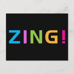 ZING ! POSTCARD