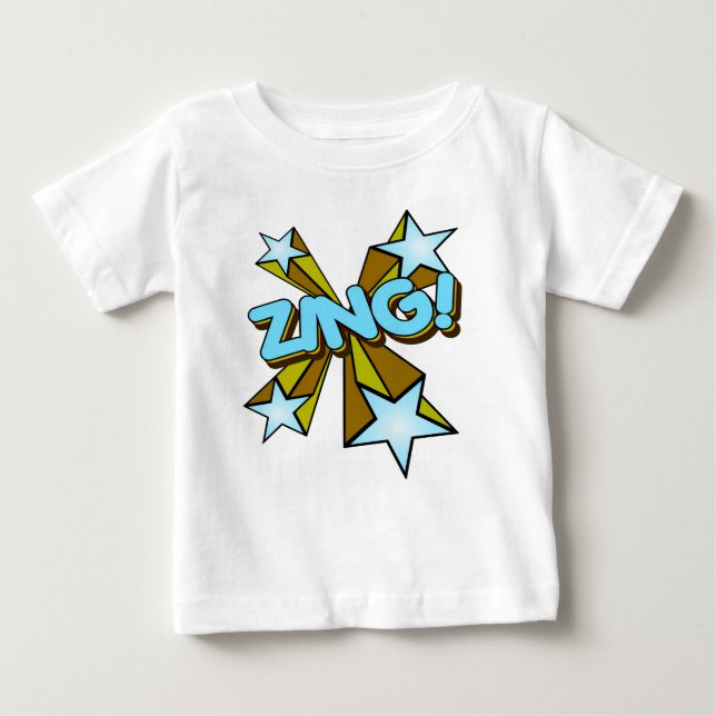 Zing, Zap, Pow!!! Baby T-Shirt (Front)