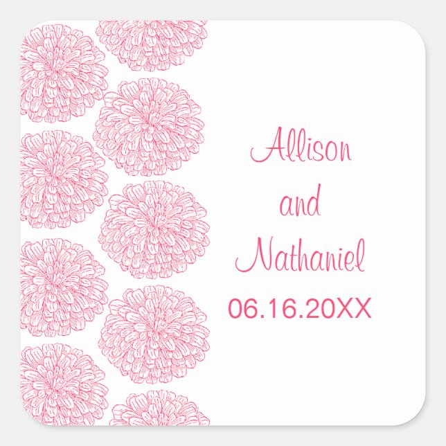 Zinnia Border Wedding Stickers, Pink Square Sticker (Front)