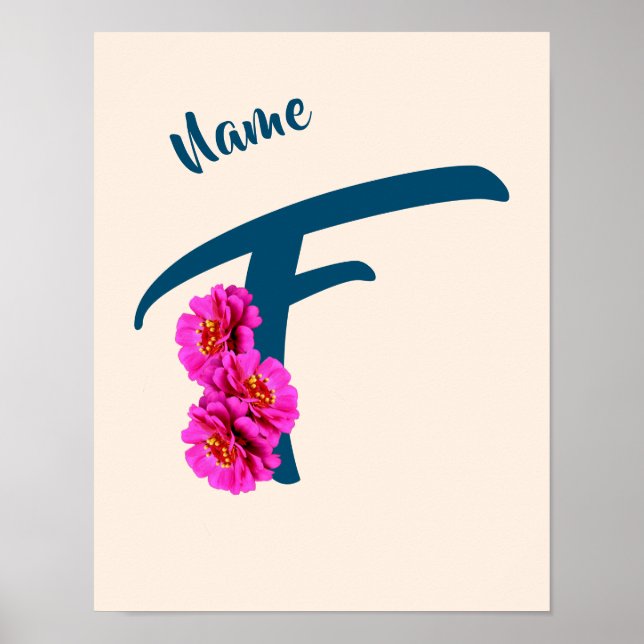 Zinnia Flowers Monogram Initial F Personalised Poster (Front)