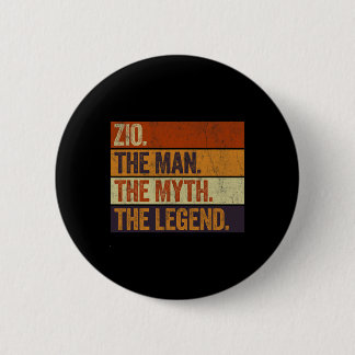 Zio The Man The Myth The Legend Funny Retro Father 6 Cm Round Badge