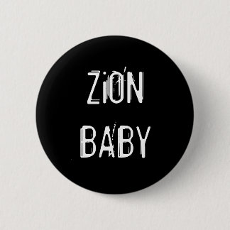 ZiON BABY 6 Cm Round Badge