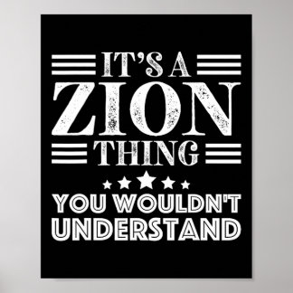Zion First Name Personal Birthday Fathers Day Men  Poster