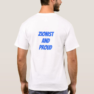 Zionist and Proud Israel Zion t shirt