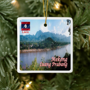 zLA006 LUANG PRABANG Mekong, Laos, Asia, Ceramic Ornament