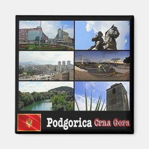 zME007 PODGORICA, Montenegro, Fridge Magnet