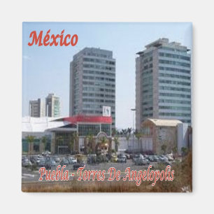zMX009 MEXICO, Torres Angelopolis, America, Fridge Magnet