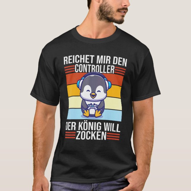 Zocken Reichet Mir Den Controller König Ps5 Consol T-Shirt (Front)