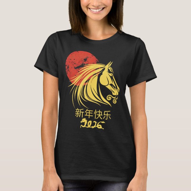 Zodiac Chinese Lunar New Year Horse 2026 Celebrati T-Shirt (Front)