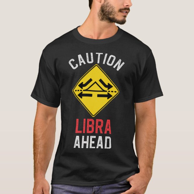 Zodiac Horoscope Libra Road Sign Traffic Signal T-Shirt (Front)