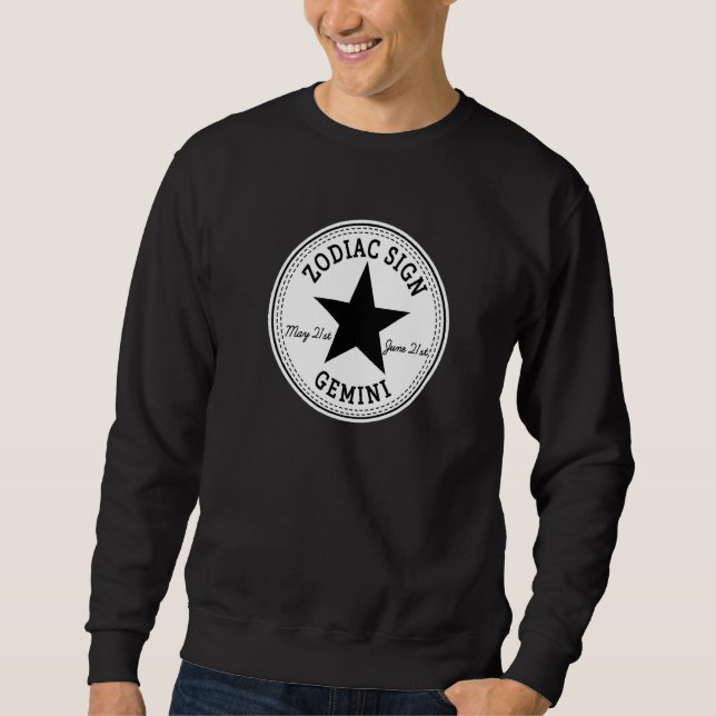 ZODIAC SIGN GEMINI born in May & June Astrology Ho Sweatshirt (Front)