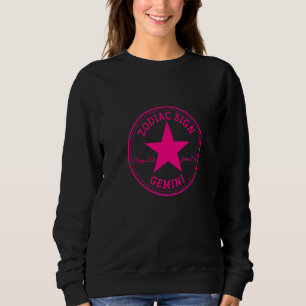 ZODIAC SIGN GEMINI born in May & June Astrology Ho Sweatshirt