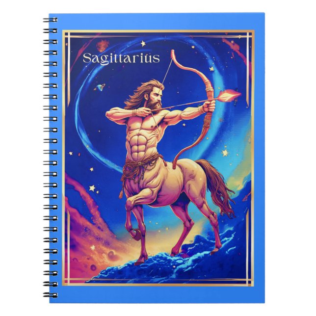 Zodiac Sign Sagittarius as the Celestial Archer Notebook (Front)