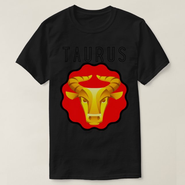 Zodiac Sign Test Taurus Bull T-Shirt (Design Front)