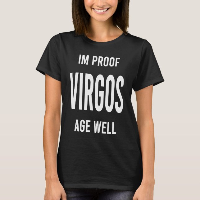 Zodiac Virgo Horoscope  August September Birthday T-Shirt (Front)