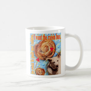 ZoeSPEAK - I want the raisin bun. Coffee Mug